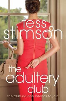 Paperback The Adultery Club: In an often grey world there are fifty shades of seduction Book
