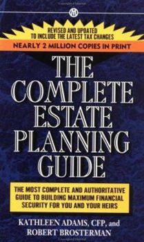 Paperback The Complete Estate Planning Guide: 2nd Revised Edition Book