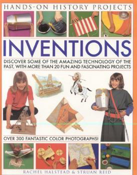 Paperback Inventions: Discover Some of the Amazing Technology of the Past, with More Than 20 Fun and Fascinating Projects Book