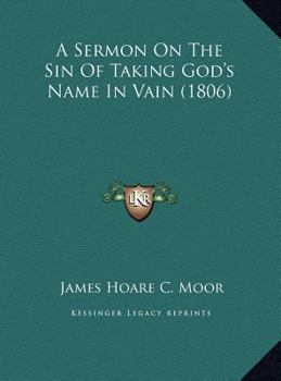 A Sermon On The Sin Of Taking God's Name In Vain