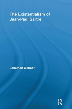 Paperback The Existentialism of Jean-Paul Sartre Book