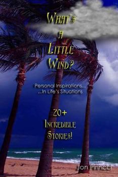 Paperback What's A Little Wind? Book