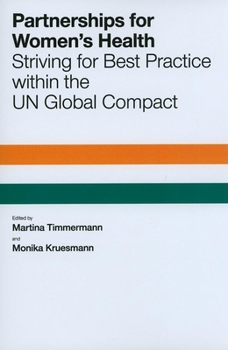 Paperback Partnerships for Women's Health: Striving for Best Practice within the UN Global Compact Book