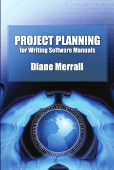 Paperback Project Planning for Writing Software Manuals Book