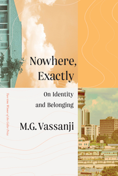 Hardcover Nowhere, Exactly: On Identity and Belonging Book