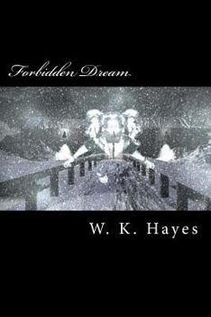 Paperback Forbidden Dream: Volume One Book