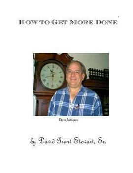 Paperback How to Get More Done: The result of forty years' research Book