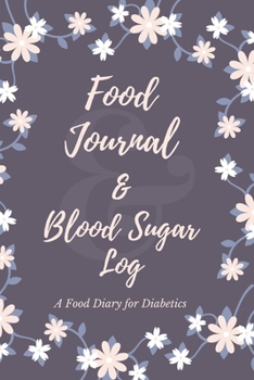Food Journal & Blood Sugar Log a Food Diary for Diabetics: V.6 Glucose Tracking Log Book for 90 days with Monthly Review Monitor Your Health / 6 x 9 Inches (Gift) (D.J. Blood Sugar)