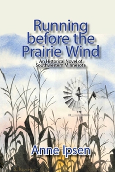 Paperback Running before the Prairie Wind Book