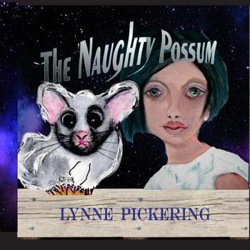 Paperback The Naughty Possum Book