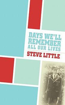 Paperback Days We'll Remember All Our Lives Book