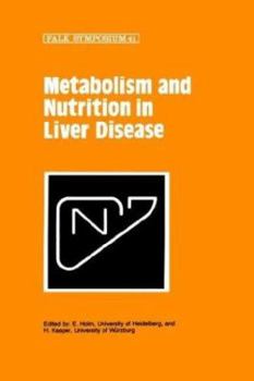 Hardcover Metabolism and Nutrition in Liver Disease Book