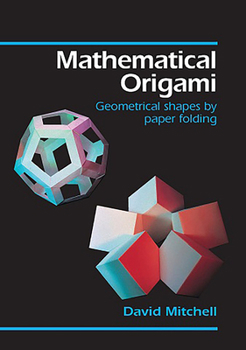 Paperback Mathematical Origami Book