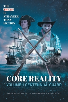 Paperback Core Reality Volume 1 Centennial Guard Book