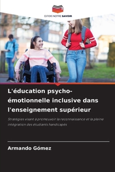 Paperback L'éducation psycho-émotionnelle inclusive dans l'enseignement supérieur [French] Book