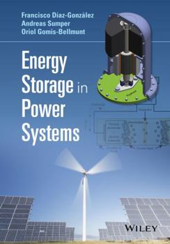 Hardcover Energy Storage in Power Systems Book