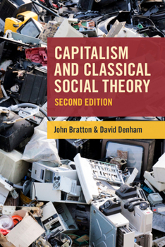 Paperback Capitalism and Classical Social Theory Book