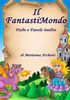 Paperback Il FantastiMondo [Italian] Book