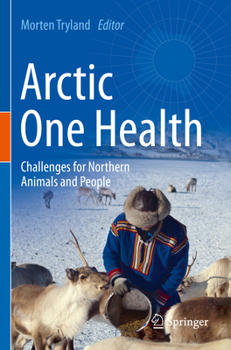 Paperback Arctic One Health: Challenges for Northern Animals and People Book