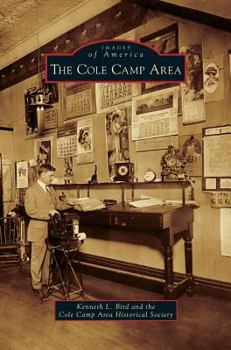 The Cole Camp Area - Book  of the Images of America: Missouri