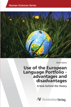 Paperback Use of the European Language Portfolio - advantages and disadvantages Book