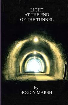 Paperback Light At The End Of The Tunnel Book