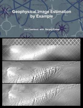 Paperback Geophysical Image Estimation by Example Book