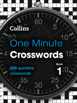 Paperback One Minute Crosswords Book 1: 200 Quickfire Crosswords Book