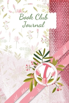 Book Club Journal: Letter I Personalized Monogram Book Review Notebook Diary | Pink Floral