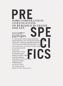 Paperback Pre-Specifics: Some Comparatistic Investigations on Research in Design and Art Book