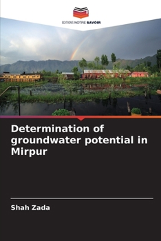Paperback Determination of groundwater potential in Mirpur [French] Book