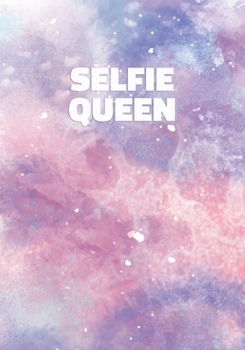 Paperback Selfie Queen: Stylish Notebook with Cool Text on Pastel Marble Cover (Pink, Blue, Purple). College Ruled (Lined) Journal for Notes, Book