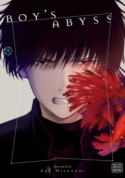 Boy's Abyss, Vol. 7 - Book #7 of the 少年のアビス [Shōnen no Abyss]