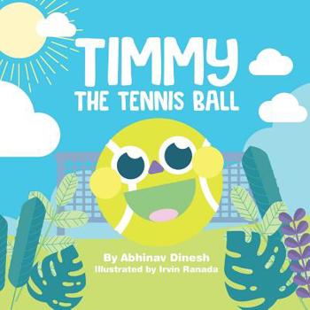 Paperback Timmy the Tennis Ball Book