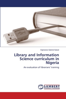 Paperback Library and Information Science curriculum in Nigeria Book