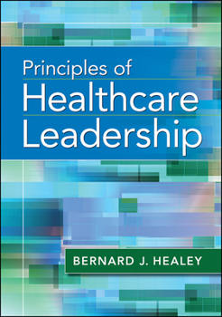 Hardcover Principles of Healthcare Leadership Book