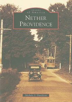 Nether Providence - Book  of the Images of America: Pennsylvania