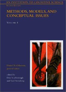 Paperback An Invitation to Cognitive Science: Vol. 4: Methods, Models, and Conceptual Issues Book