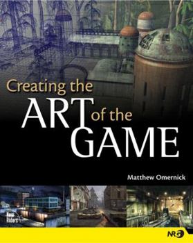 Paperback Creating the Art of the Game Book