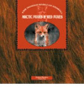 Paperback Arctic Foxes and Red Foxes Book