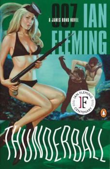 Thunderball - Book #9 of the James Bond - Extended Series