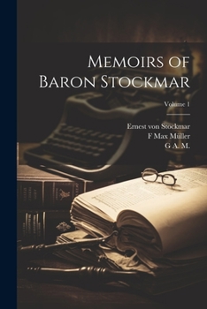 Paperback Memoirs of Baron Stockmar; Volume 1 Book