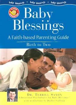 Hardcover Baby Blessings: A Faith-Based Guide for Parents Book