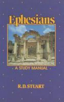 Paperback Ephesians: A Study Manual Book