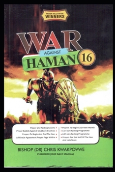 Paperback War Against Haman 16: Prayer Bullets For Winners 2021 Book