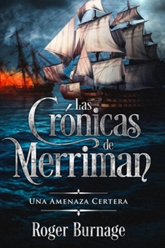 Paperback Una Amenaza Certera [Spanish] Book