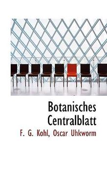 Paperback Botanisches Centralblatt [German] Book