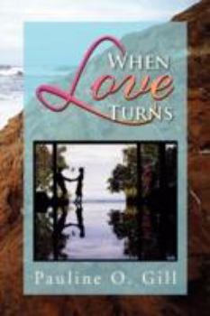Paperback WHEN Love TURNS Book