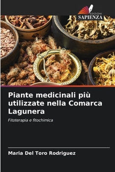 Paperback Piante medicinali più utilizzate nella Comarca Lagunera [Italian] Book
