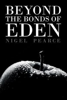 Paperback Beyond The Bonds Of Eden Book